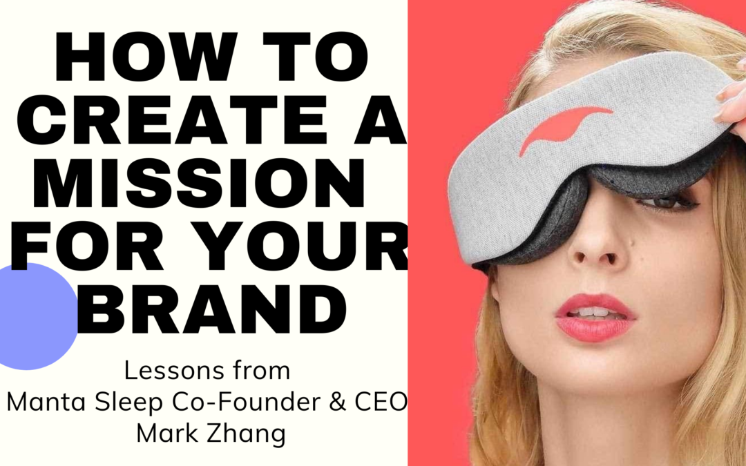 How To Create A Mission For Your Brand